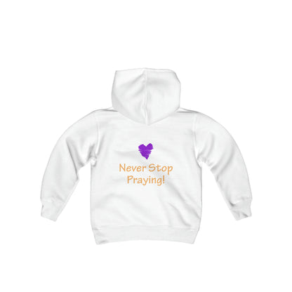 Youth Heavy Blend Hooded Sweatshirt -  "Always Be Joyful, Never Stop Praying!" song lyric