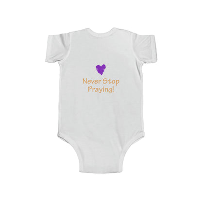 Infant Fine Jersey Bodysuit -  "Always Be Joyful, Never Stop Praying!" song lyrics