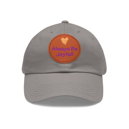 Hat with Leather Patch - "Always Be Joyful" song lyric